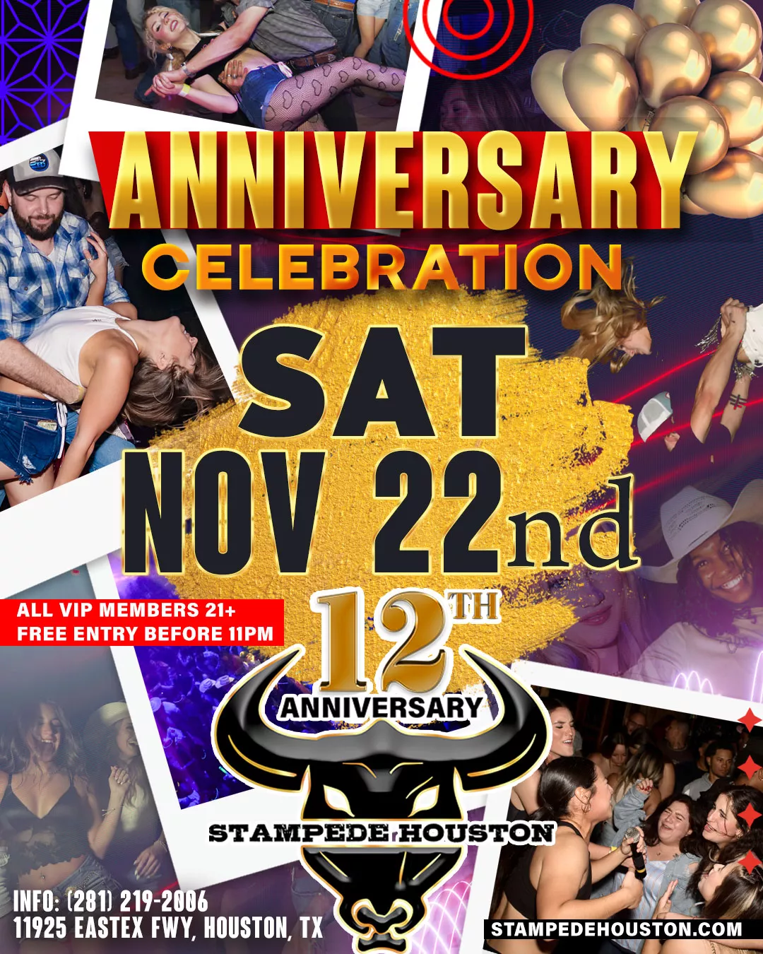 Event flyer promoting the 12th Anniversary Celebration at Stampede Houston with live music, dancing, and free VIP entry before 11 PM