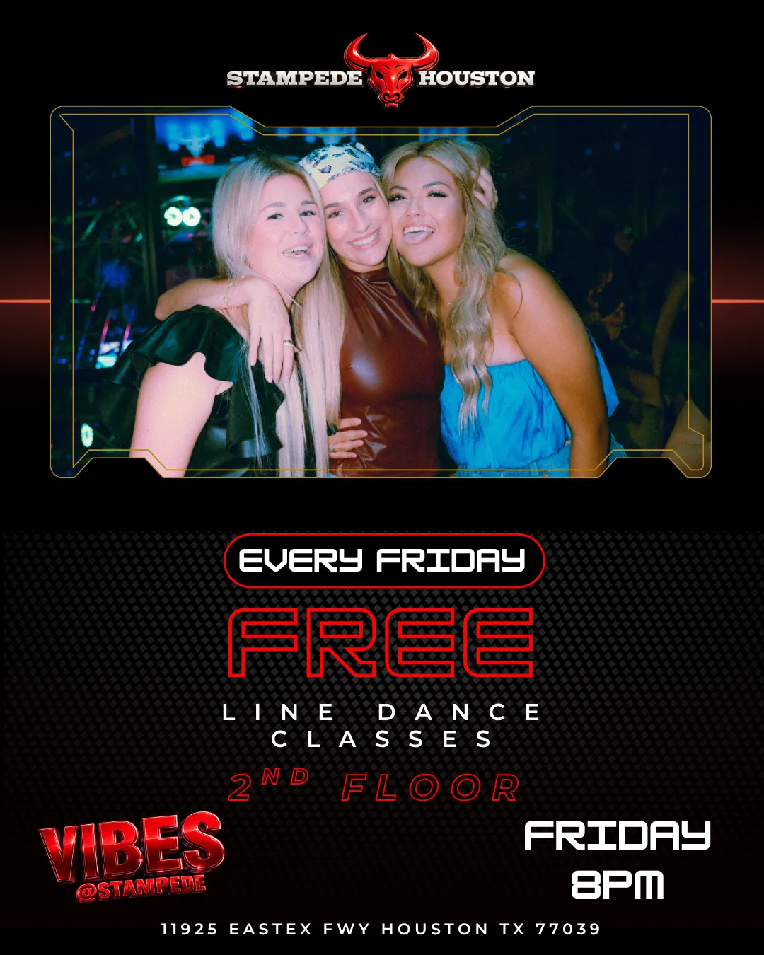 Free line dance classes at VIBES at Stampede Houston – every Friday at 8 PM, 2nd floor